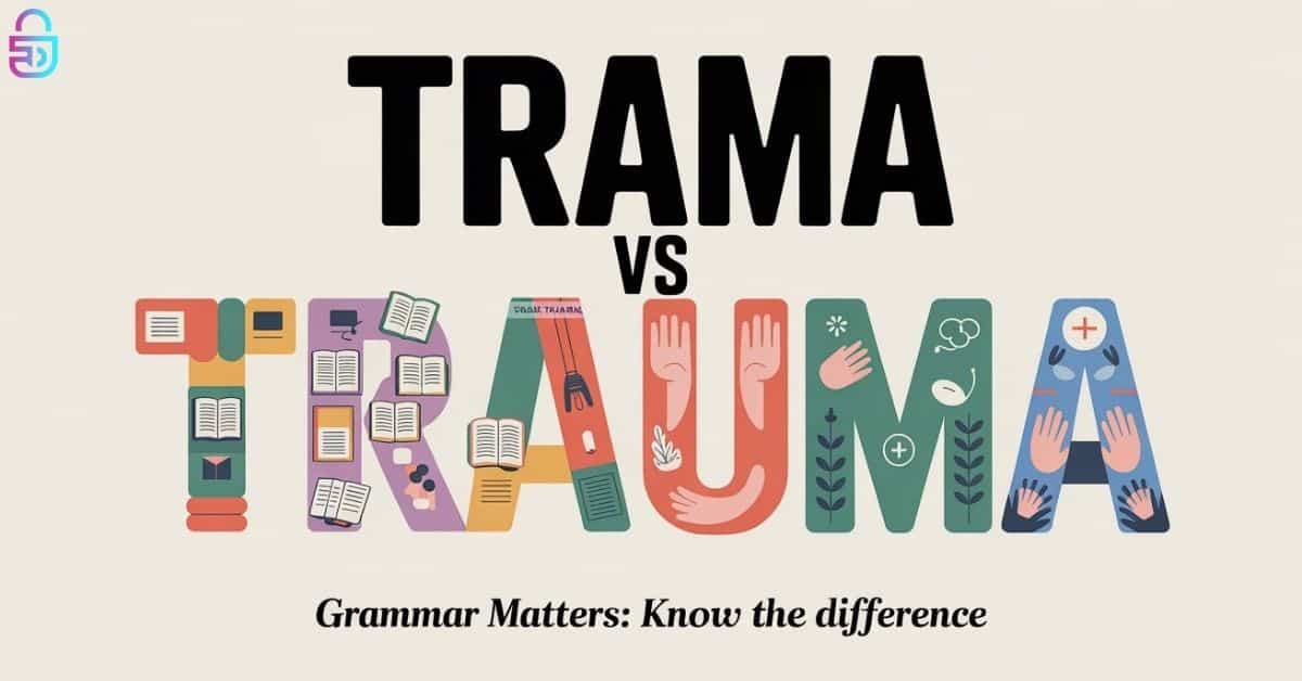 Trama vs Trauma