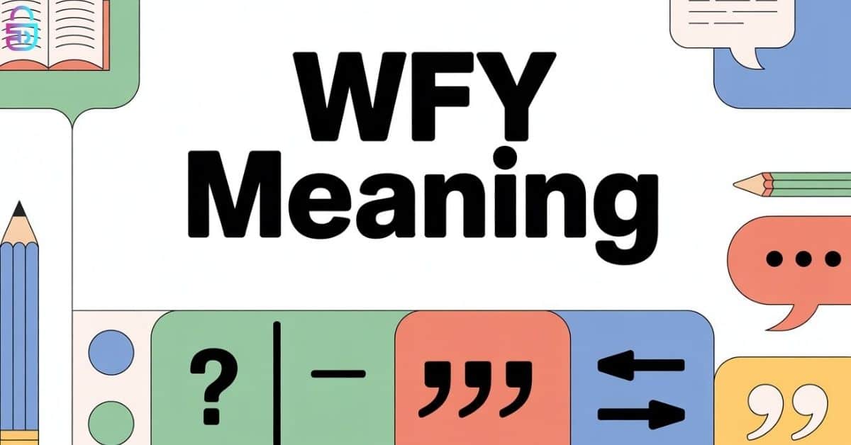 WFY Meaning