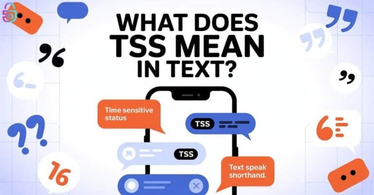 What Does TSS Mean in Text?