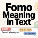 FOMO Meaning in Text