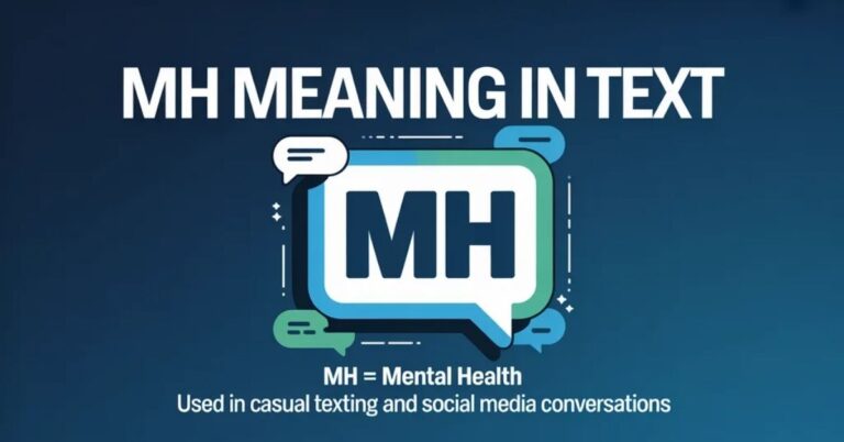 MH Meaning Text