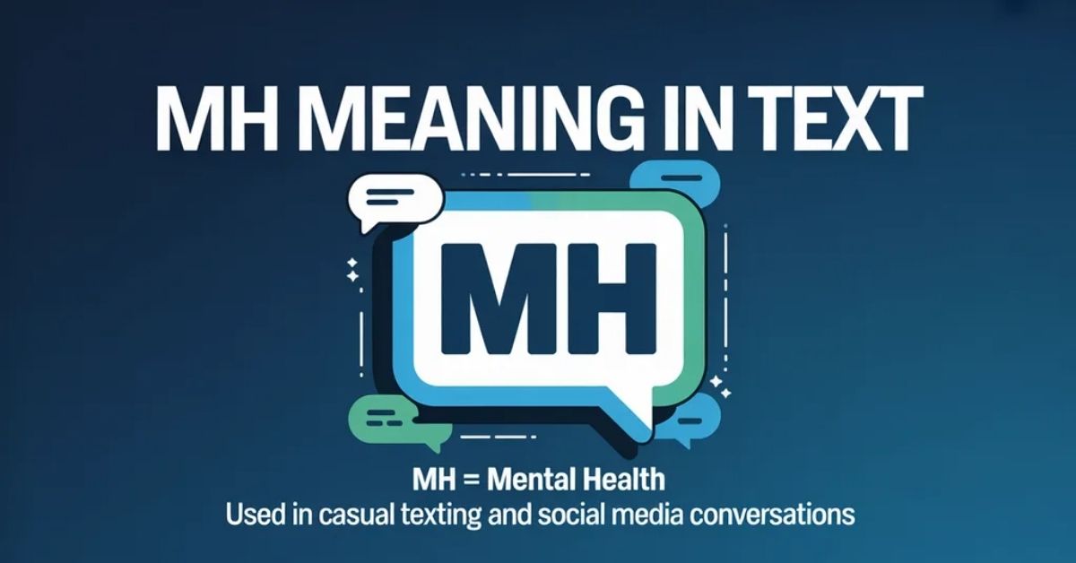 MH Meaning Text