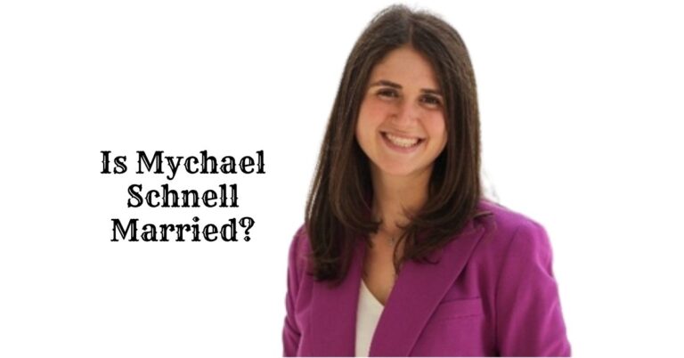 Is Mychael Schnell Married?